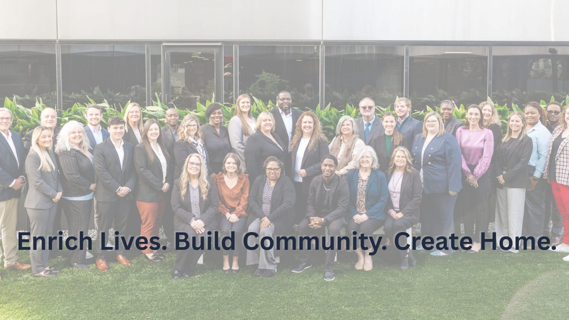 Enrich Lives. Build Community. Create Home. (1) Enrich Lives. Build Community. Create Home. (1)